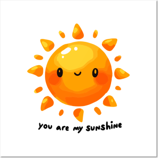 Happy You Are My Sunshine Posters and Art